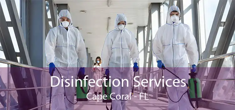 Disinfection Services Cape Coral - FL