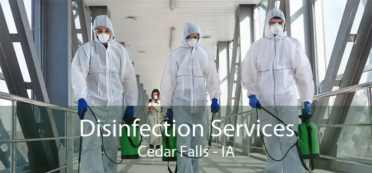 Disinfection Services Cedar Falls - IA