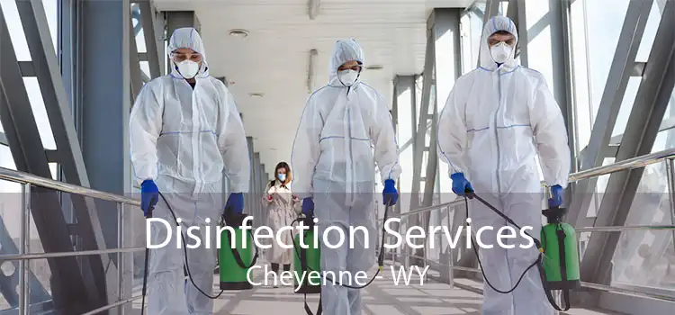 Disinfection Services Cheyenne - WY