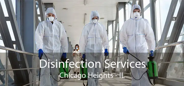 Disinfection Services Chicago Heights - IL