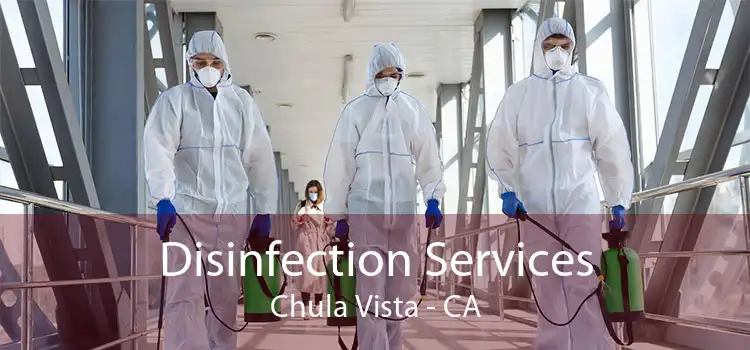 Disinfection Services Chula Vista - CA