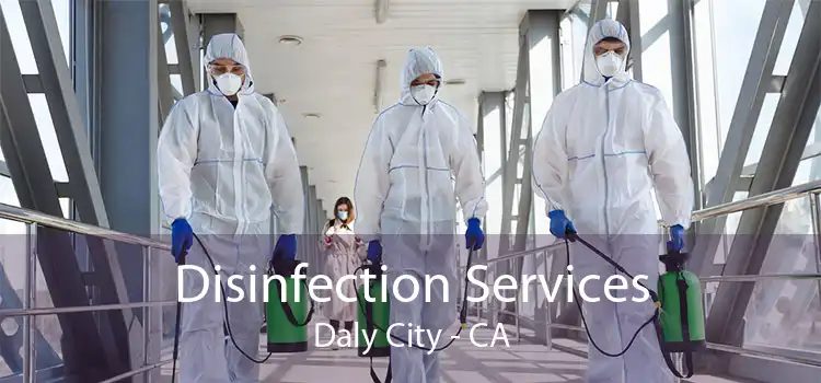 Disinfection Services Daly City - CA