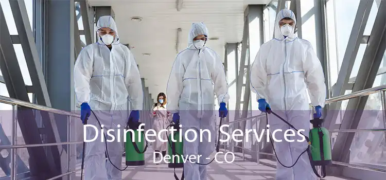 Disinfection Services Denver - CO