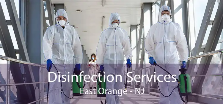 Disinfection Services East Orange - NJ