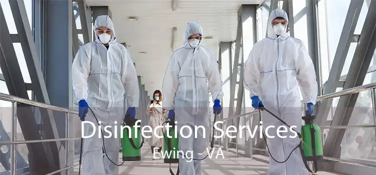 Disinfection Services Ewing - VA