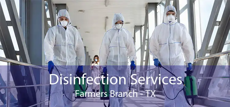Disinfection Services Farmers Branch - TX