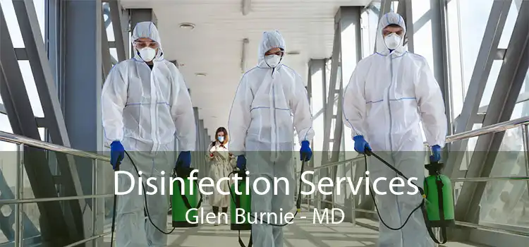 Disinfection Services Glen Burnie - MD