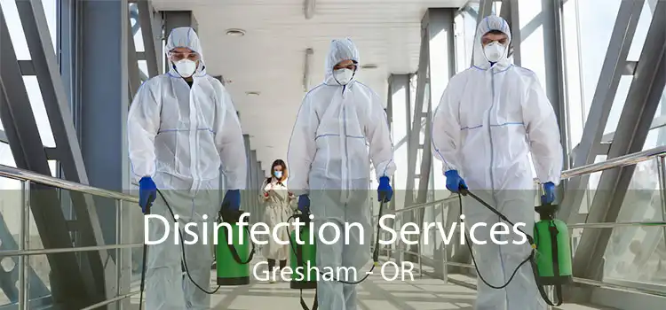 Disinfection Services Gresham - OR