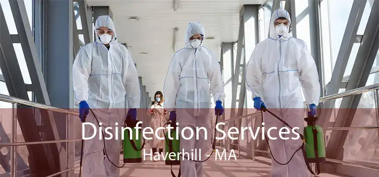 Disinfection Services Haverhill - MA