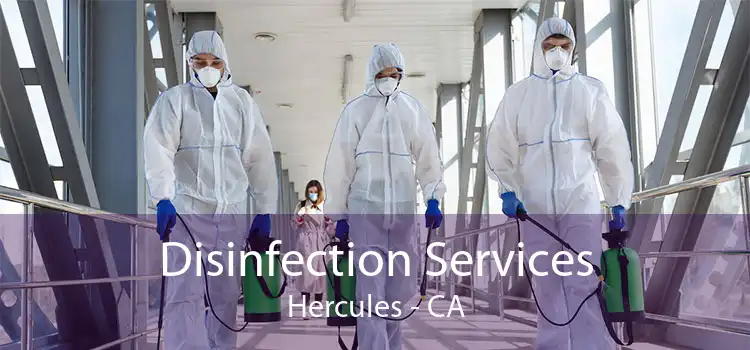 Disinfection Services Hercules - CA