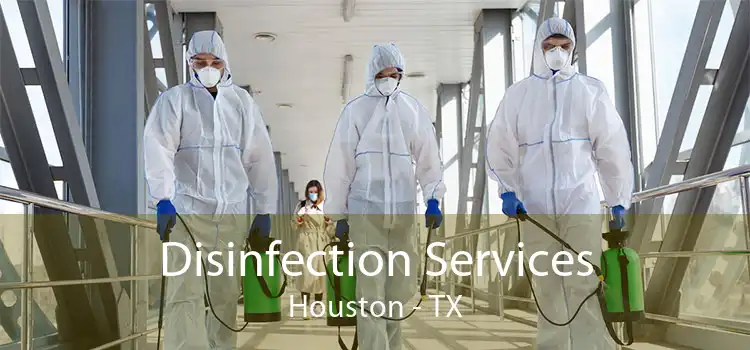 Disinfection Services Houston - TX