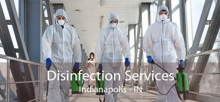 Disinfection Services Indianapolis - IN