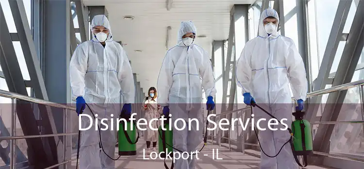 Disinfection Services Lockport - IL