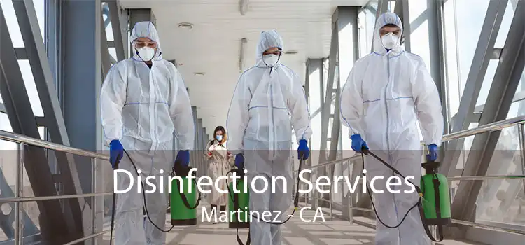 Disinfection Services Martinez - CA