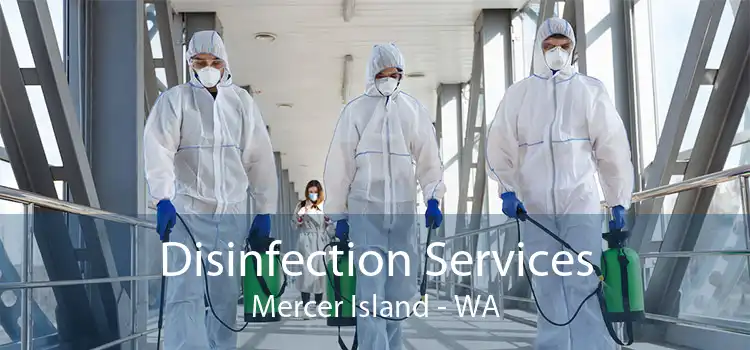 Disinfection Services Mercer Island - WA