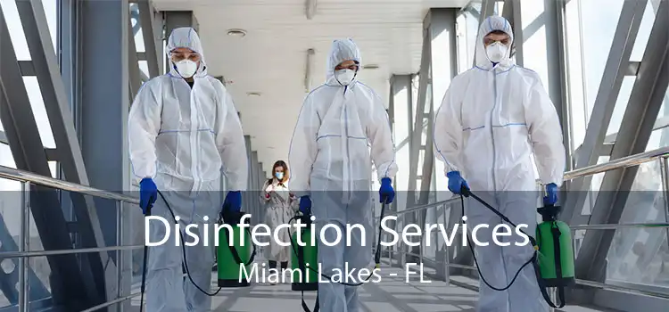 Disinfection Services Miami Lakes - FL