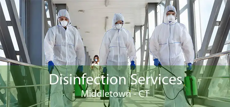 Disinfection Services Middletown - CT