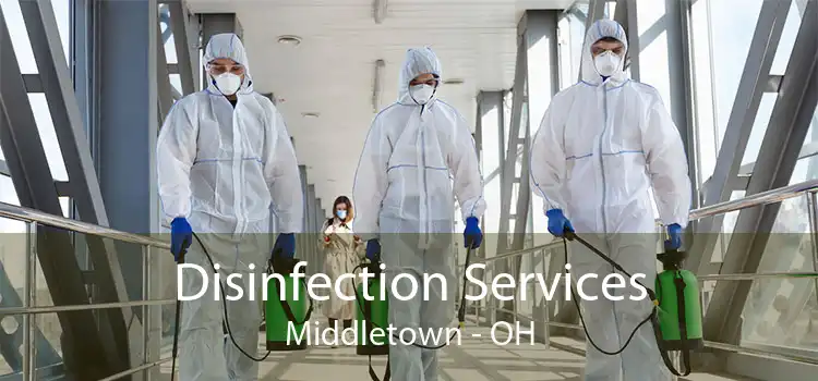 Disinfection Services Middletown - OH