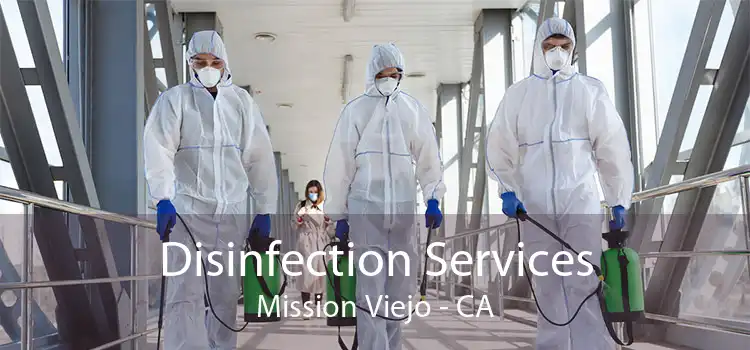 Disinfection Services Mission Viejo - CA