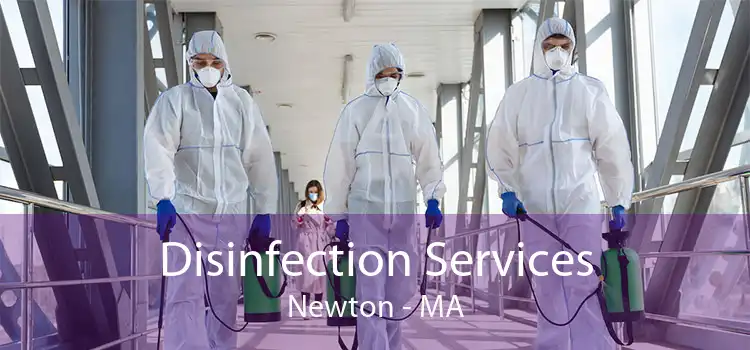 Disinfection Services Newton - MA