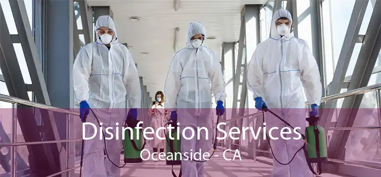 Disinfection Services Oceanside - CA
