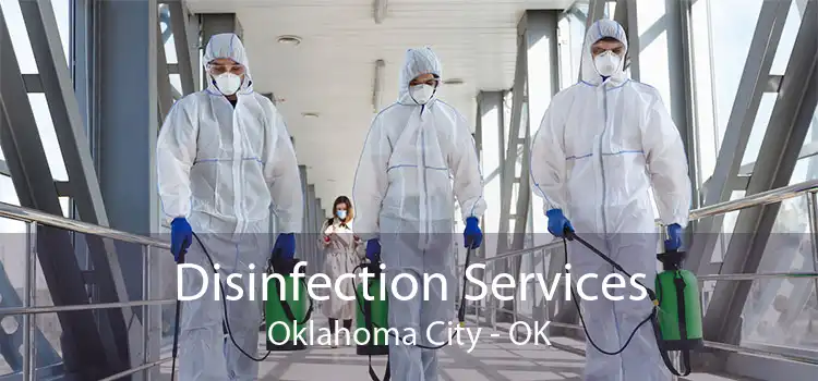 Disinfection Services Oklahoma City - OK