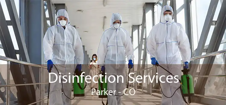 Disinfection Services Parker - CO