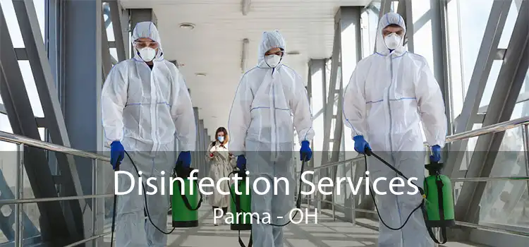 Disinfection Services Parma - OH
