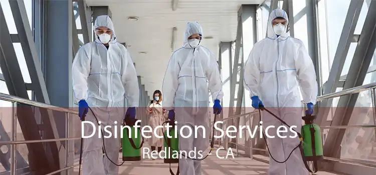 Disinfection Services Redlands - CA