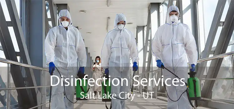 Disinfection Services Salt Lake City - UT