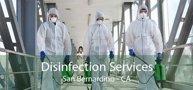 Disinfection Services San Bernardino - CA