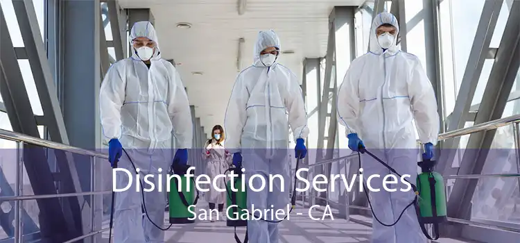 Disinfection Services San Gabriel - CA