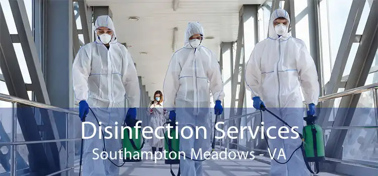 Disinfection Services Southampton Meadows - VA