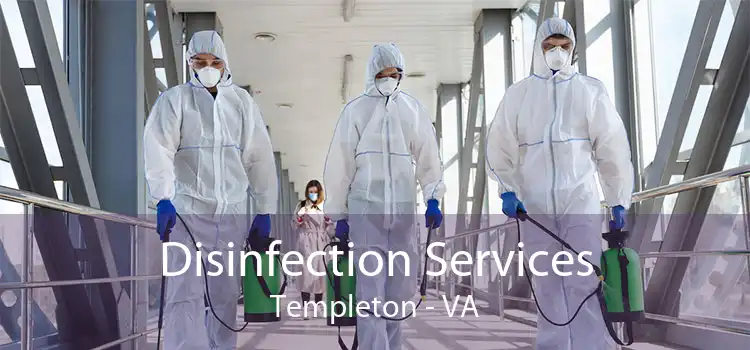 Disinfection Services Templeton - VA