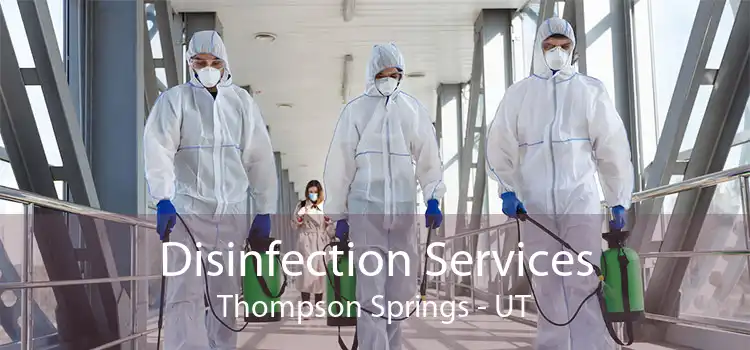 Disinfection Services Thompson Springs - UT