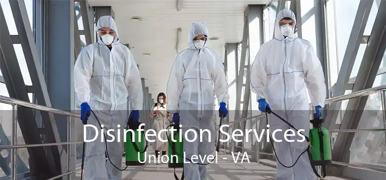 Disinfection Services Union Level - VA