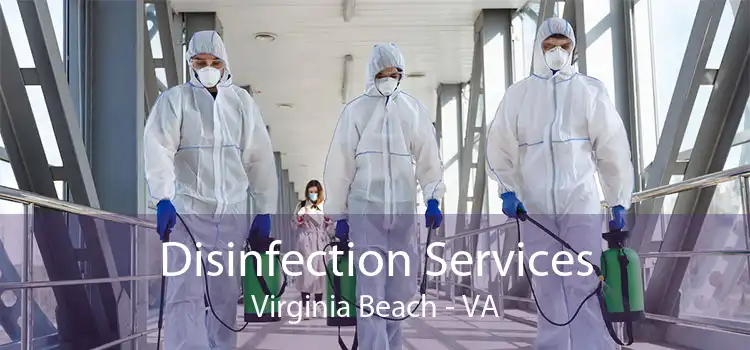 Disinfection Services Virginia Beach - VA