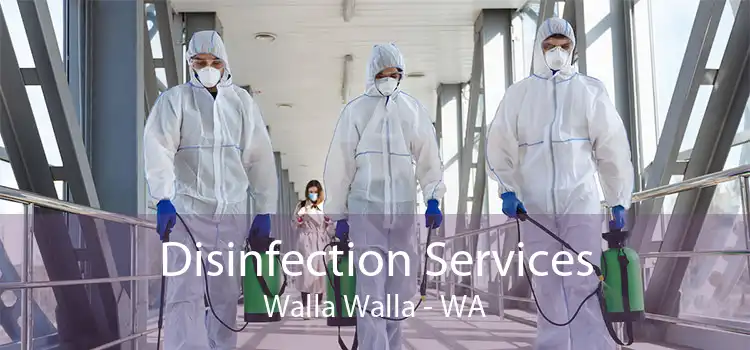 Disinfection Services Walla Walla - WA