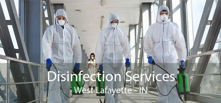 Disinfection Services West Lafayette - IN