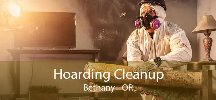 Hoarding Cleanup Bethany - OR