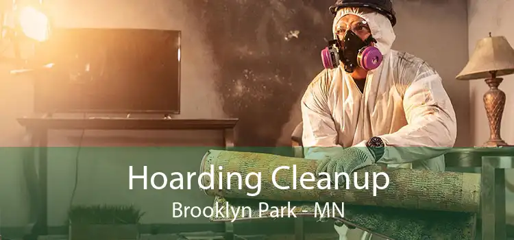 Hoarding Cleanup Brooklyn Park - MN