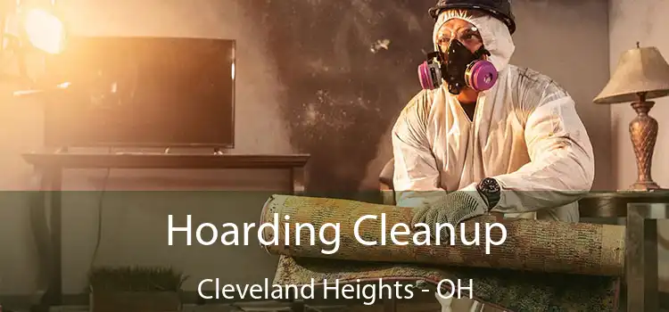  Hoarding Cleanup Cleveland Heights - OH