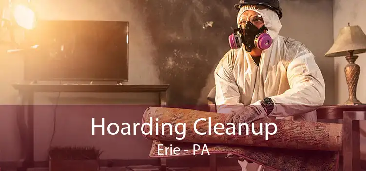 Hoarding Cleanup Erie - PA