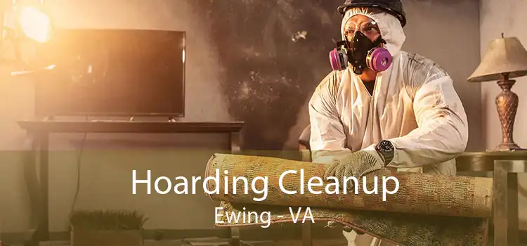 Hoarding Cleanup Ewing - VA
