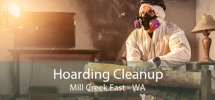 Hoarding Cleanup Mill Creek East - WA