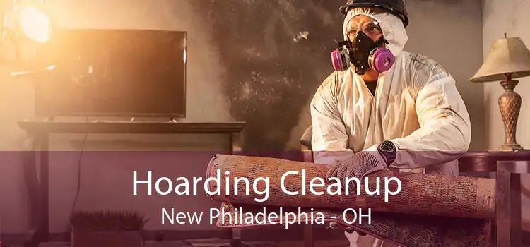 Hoarding Cleanup New Philadelphia - OH