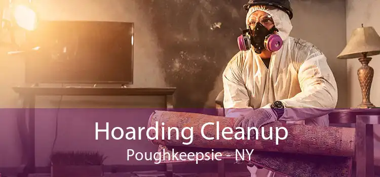 Hoarding Cleanup Poughkeepsie - NY