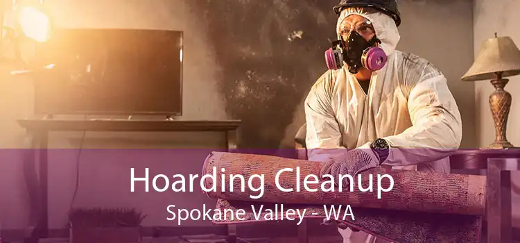 Hoarding Cleanup Spokane Valley - WA