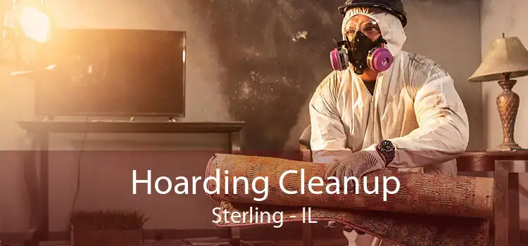 Hoarding Cleanup Sterling - IL