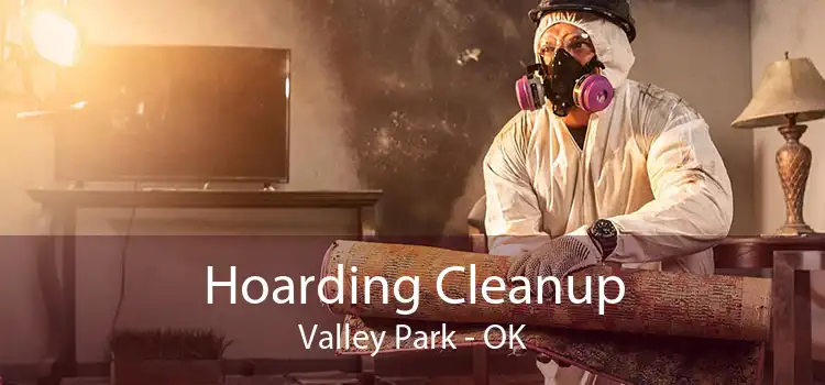Hoarding Cleanup Valley Park - OK